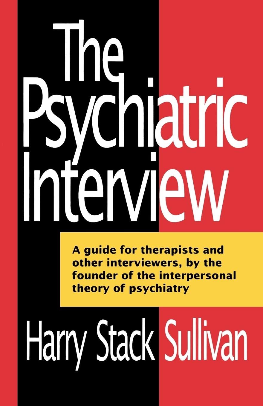 The Psychiatric Interview (Norton Library (Paperback))