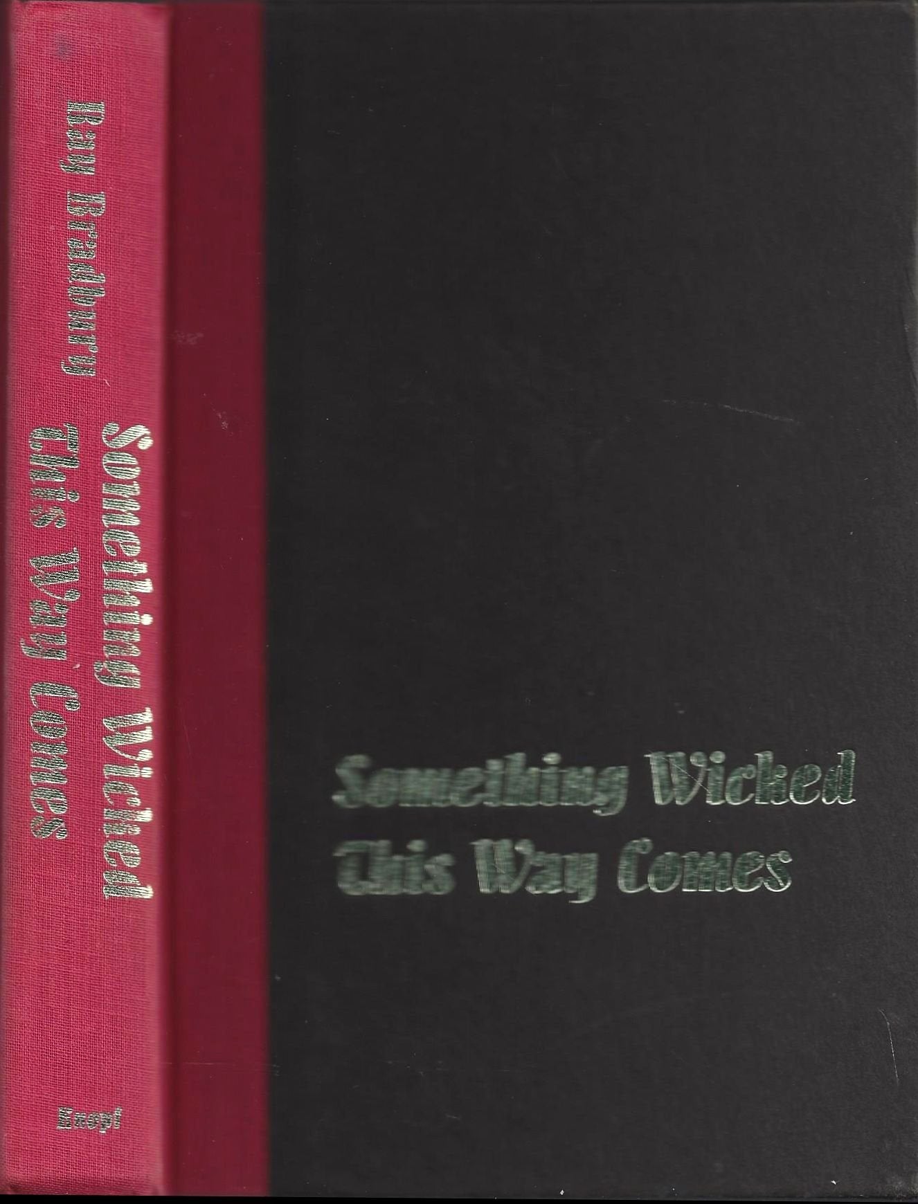 Something Wicked This Way Comes
