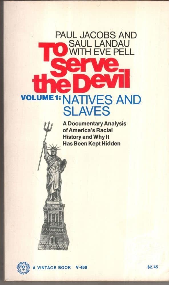 To Serve the Devil: Natives and Slaves - 3469