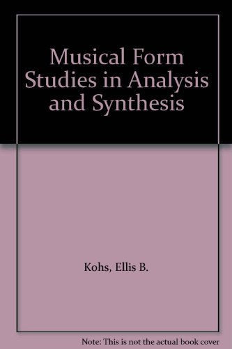 Musical form: Studies in analysis and synthesis
