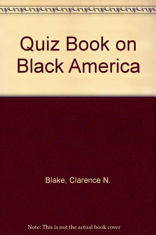 Quiz Book on Black America - 3867