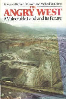 The Angry West: A Vulnerable Land and Its Future