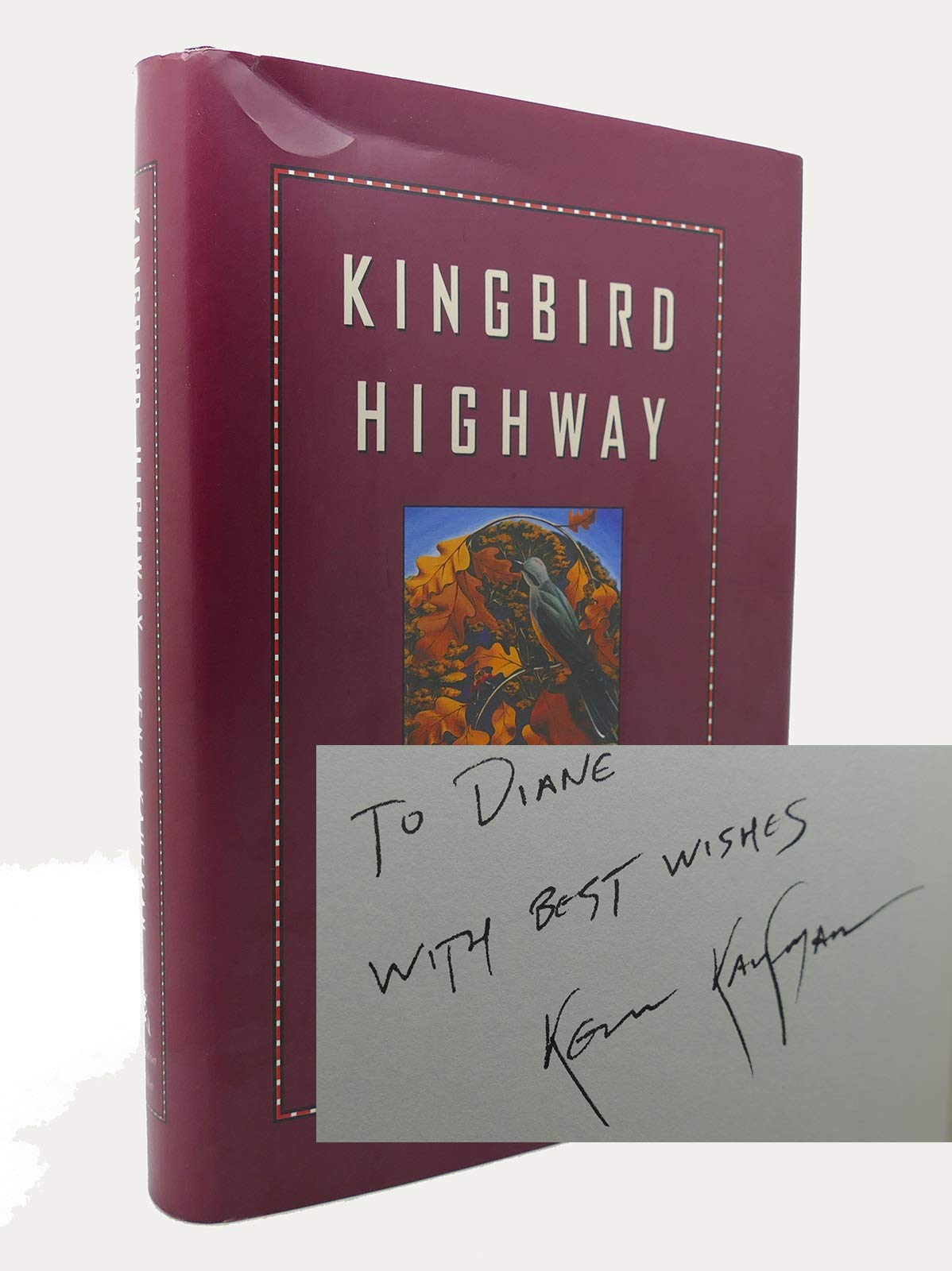 Kingbird Highway: The Story of a Natural Obsession That Got a Little Out of Hand