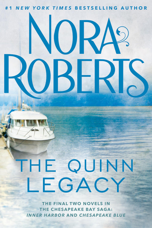 The Quinn Legacy (Chesapeake Bay Saga)