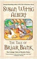 The Tale of Briar Bank (The Cottage Tales of Beatrix P)