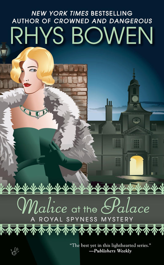 Malice at the Palace (A Royal Spyness Mystery) - 4502
