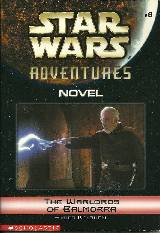 The Warlords of Balmorra: Star Wars Adventures - Novel #6 - 3331