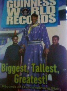 Guinness World Records: Records of Overwhelming Size