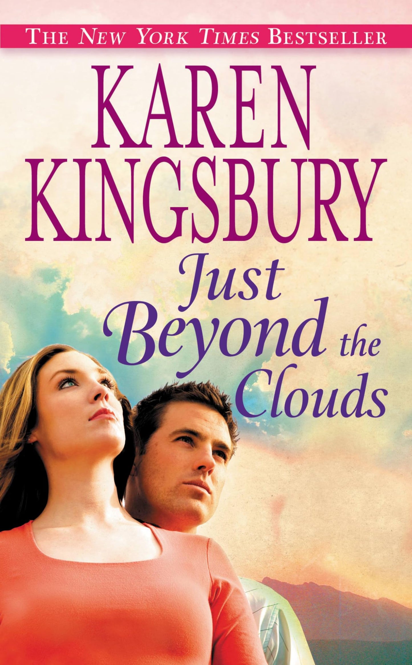 Just Beyond the Clouds: A Novel