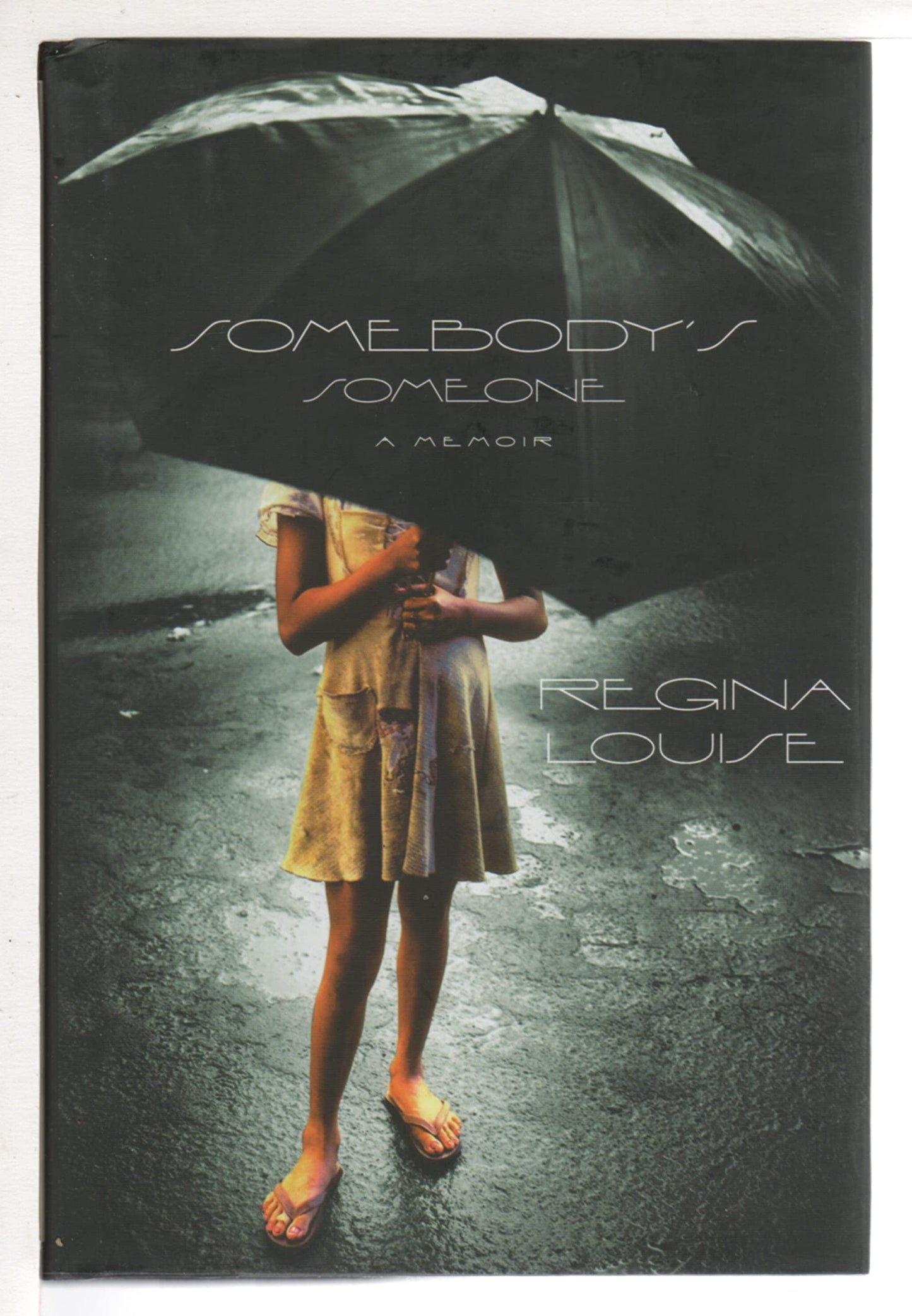 Somebody's Someone: A Memoir