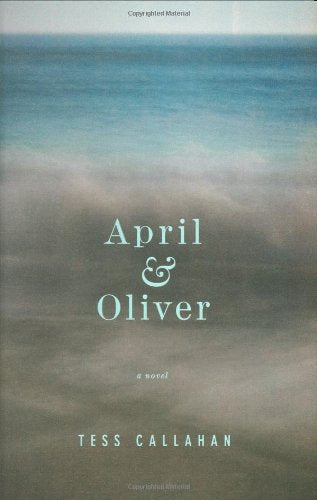 April & Oliver: A Novel - 6763