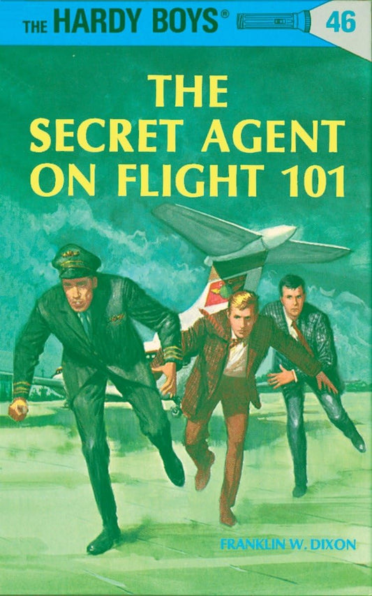 The Secret Agent on Flight 101 (The Hardy Boys, No. 46)