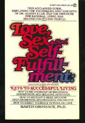 Love, Sex and Self-fulfillment