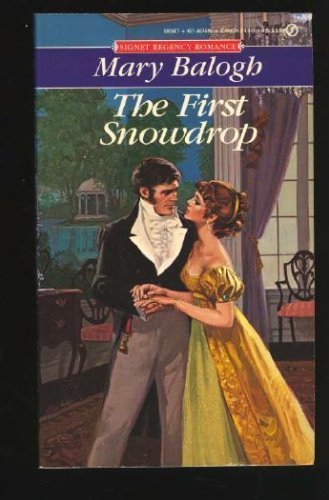 The First Snowdrop (Signet Regency Romance)
