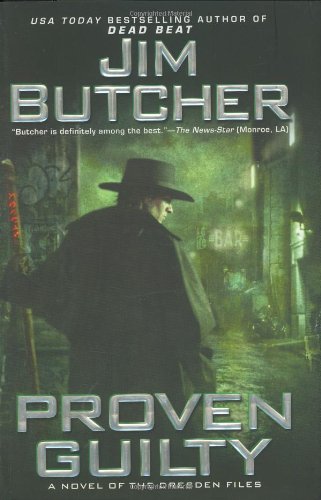 Proven Guilty (The Dresden Files, Book 8) - 5275