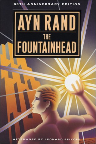 The Fountainhead (60th Anniversary Edition)