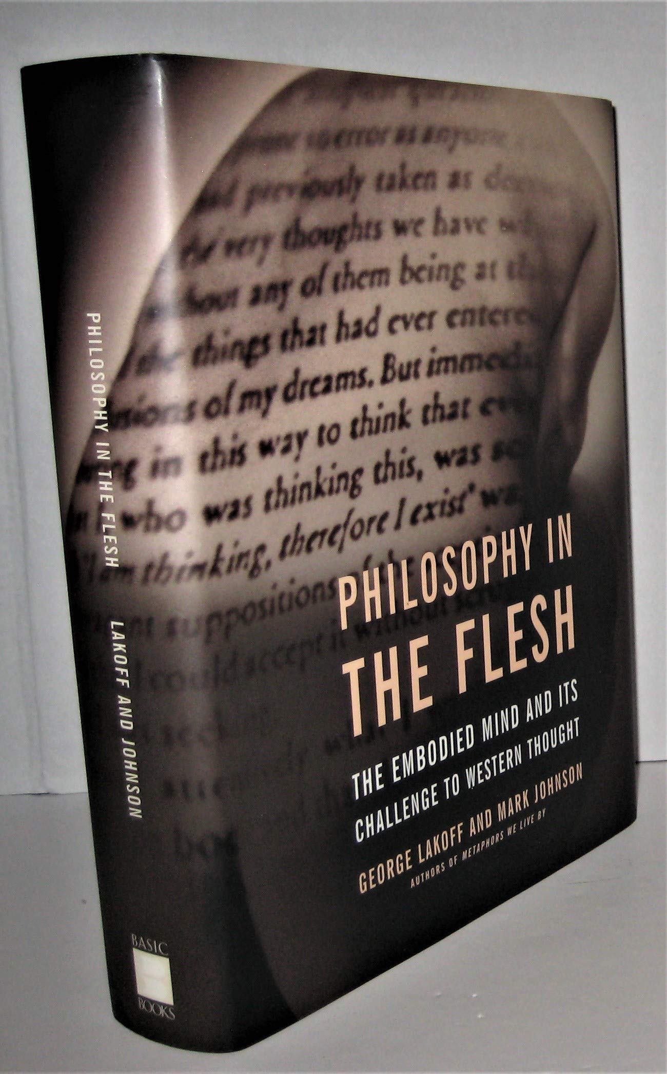 Philosophy In The Flesh: The Embodied Mind And Its Challenge To Western Thought