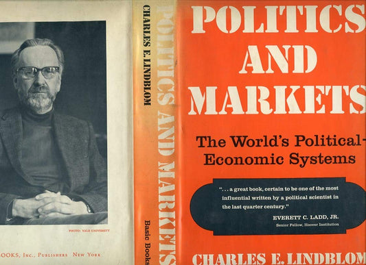 Politics And Markets: The World's Political-economic Systems - 1358