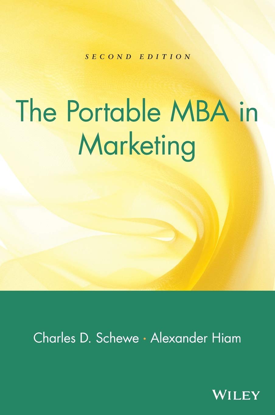 The Portable MBA in Marketing (The Portable MBA Series)