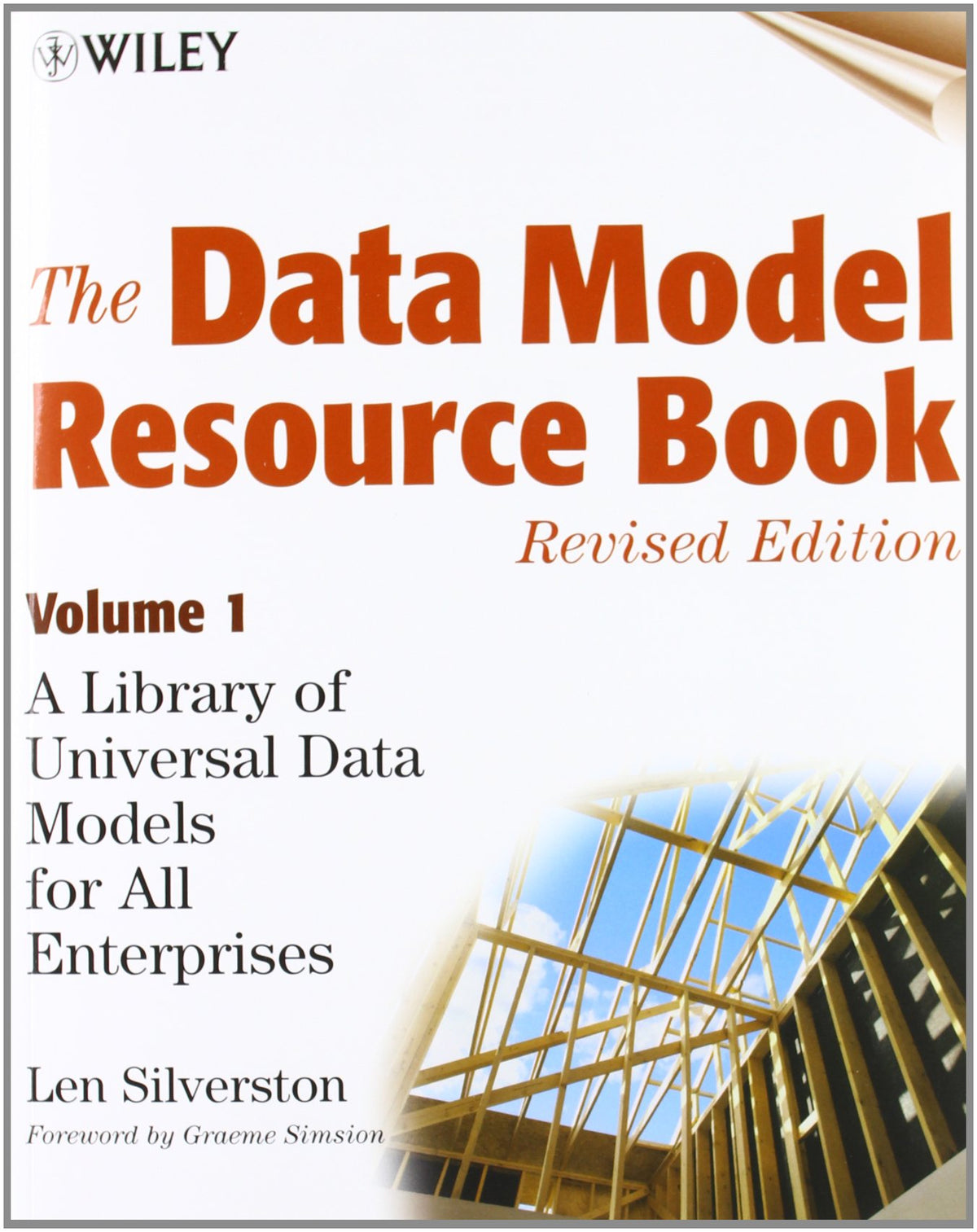 The Data Model Resource Book, Volume 1: A Library of Universal Data Models for All Enterprises