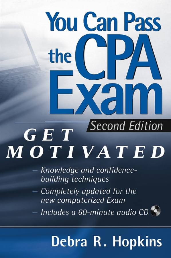 You Can Pass the CPA Exam: Get Motivated