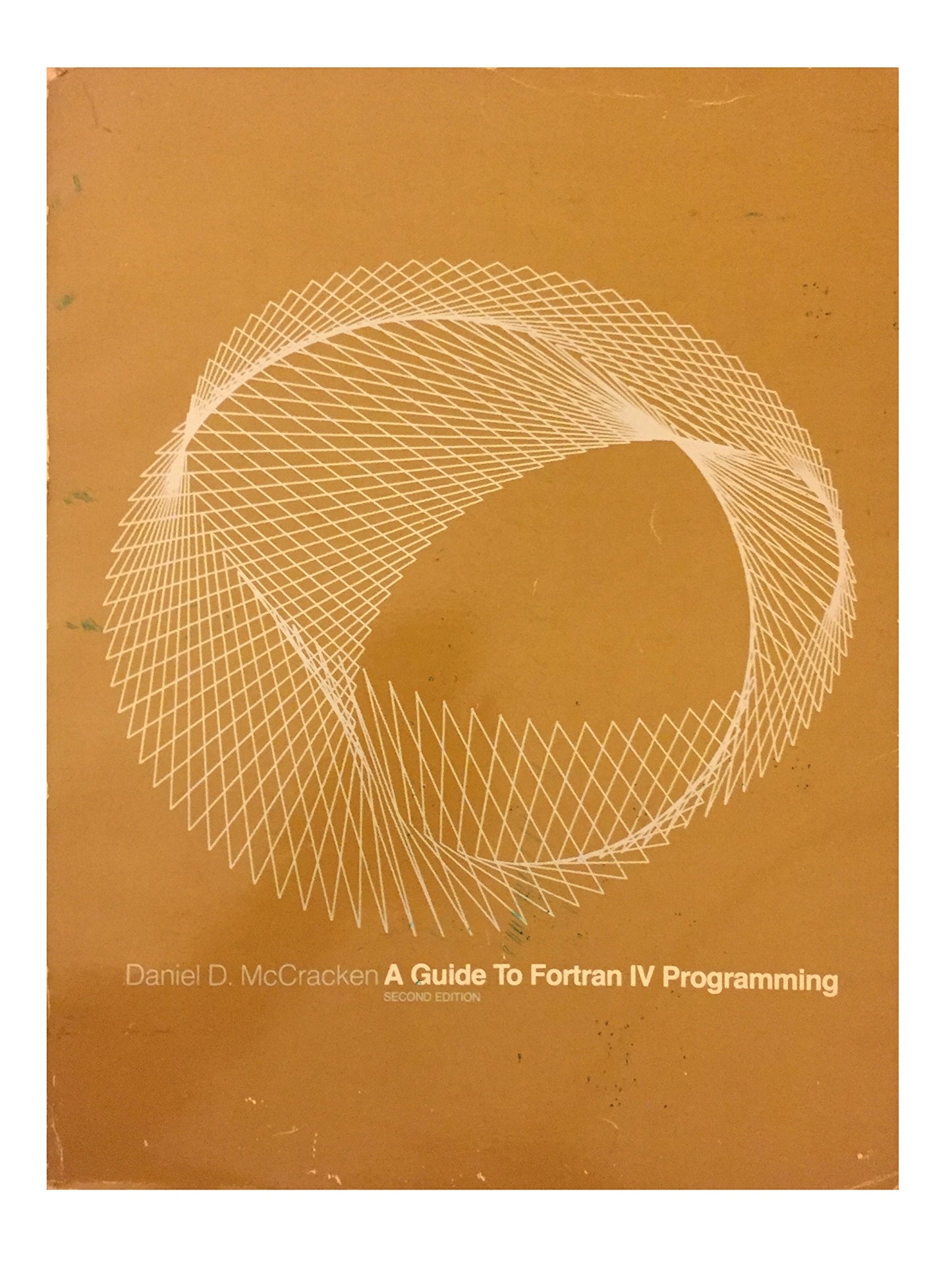 A guide to Fortran IV programming