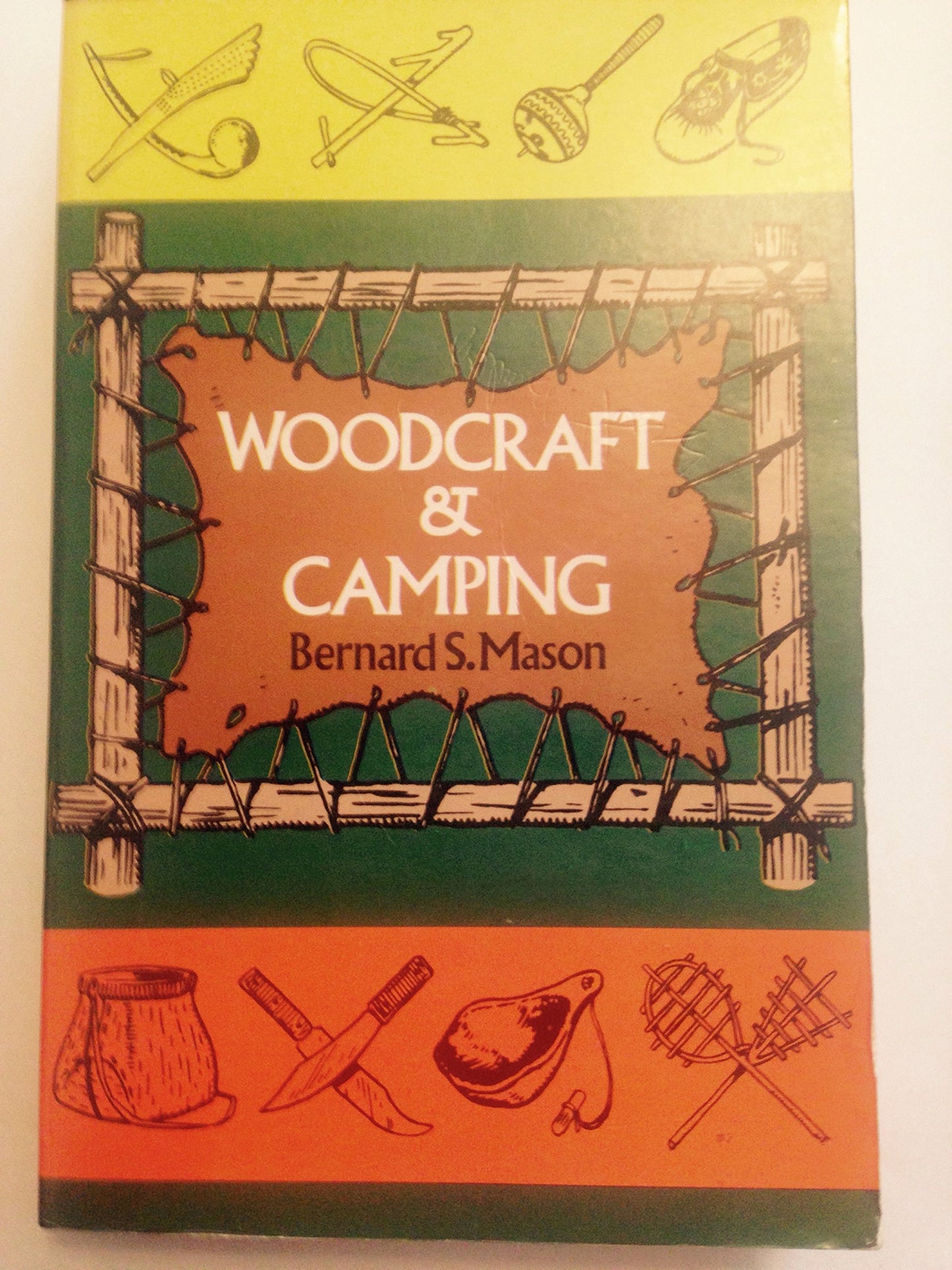 Woodcraft and Camping.