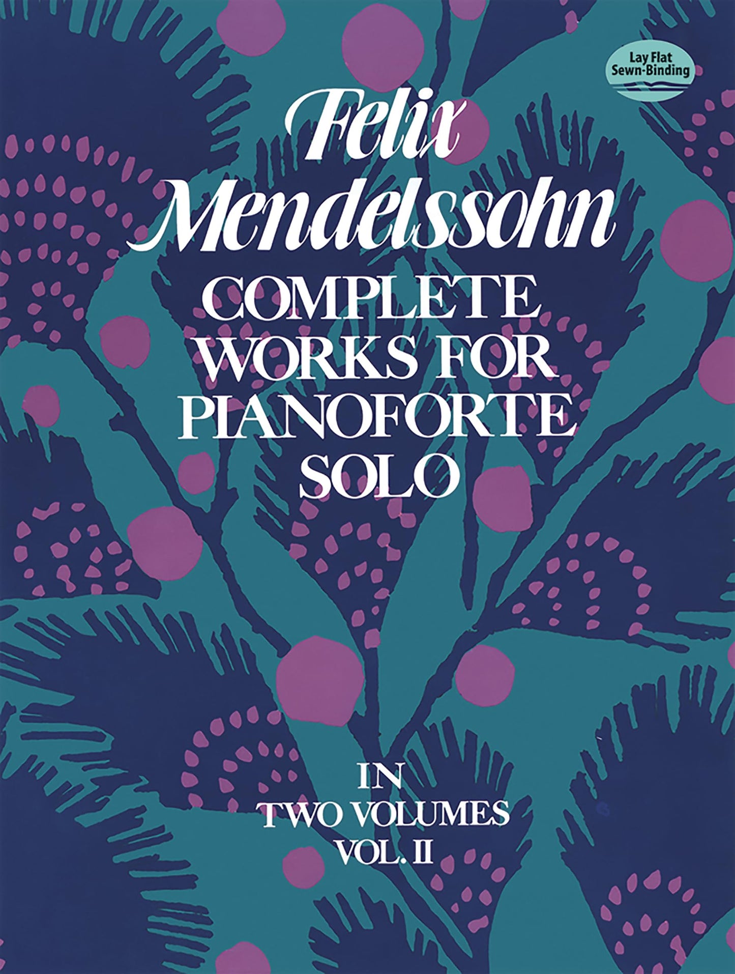 Complete Works for Pianoforte Solo, Vol. 2