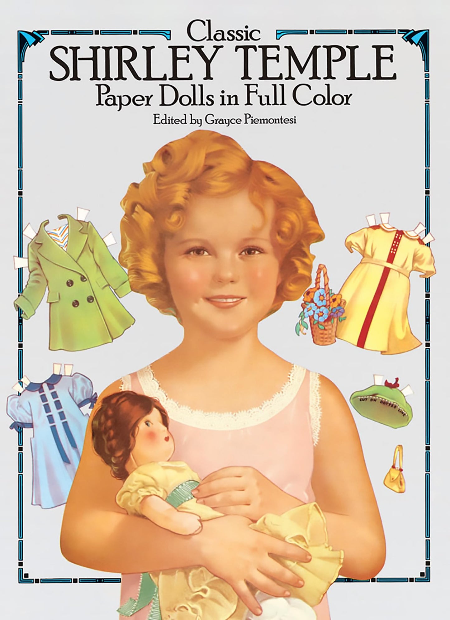 Classic Shirley Temple Paper Dolls in Full Color (Dover Celebrity Paper Dolls)