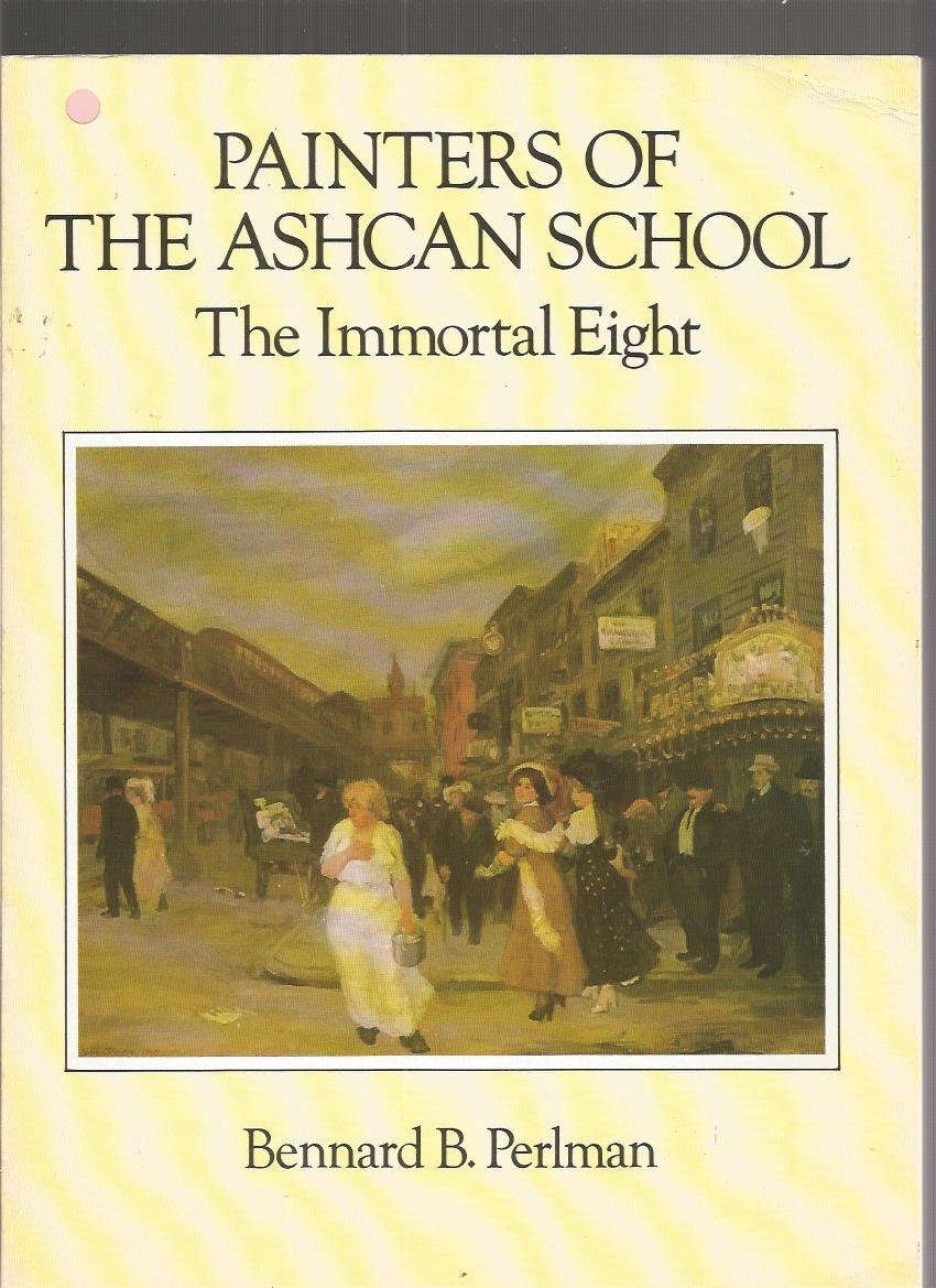 Painters of the Ashcan School: The Immortal Eight (Dover Fine Art, History of Art)