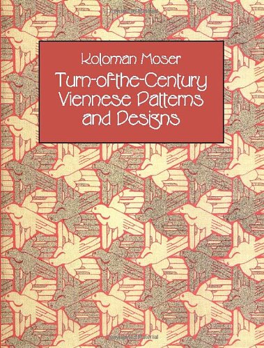 Turn-of-the-Century Viennese Patterns and Designs (Dover Pictorial Archive)