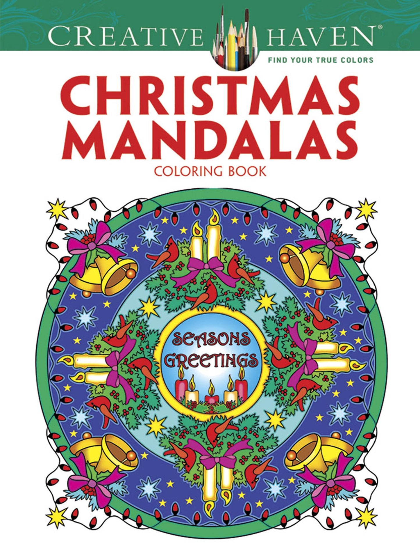 Creative Haven Christmas Mandalas Coloring Book (Creative Haven Coloring Books)