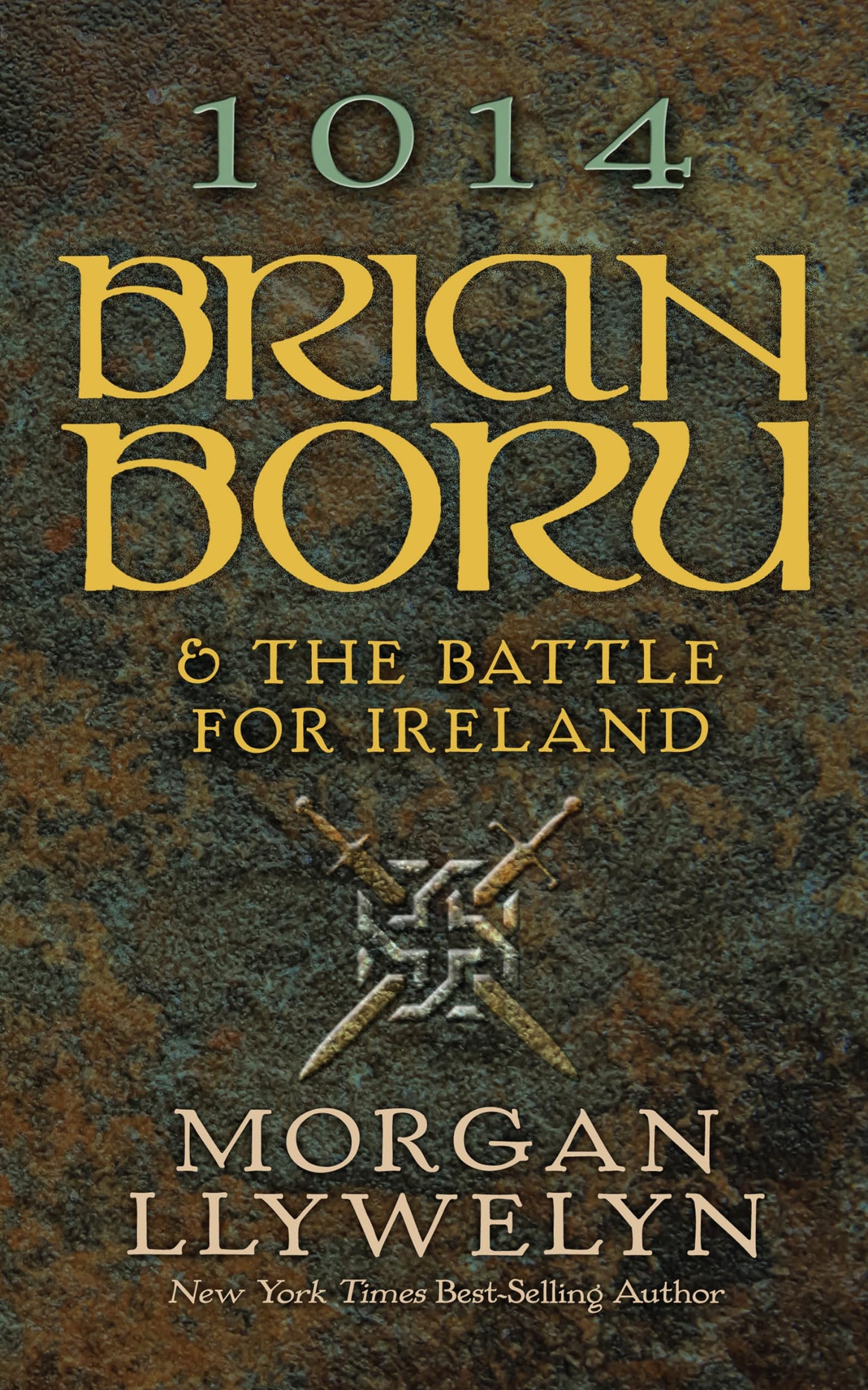 1014: Brian Boru & the Battle for Ireland - 6422