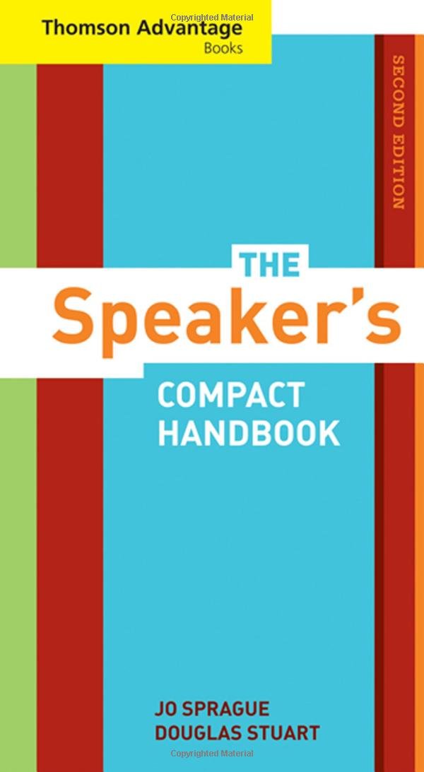 Cengage Advantage Books: The Speaker’s Compact Handbook, Revised