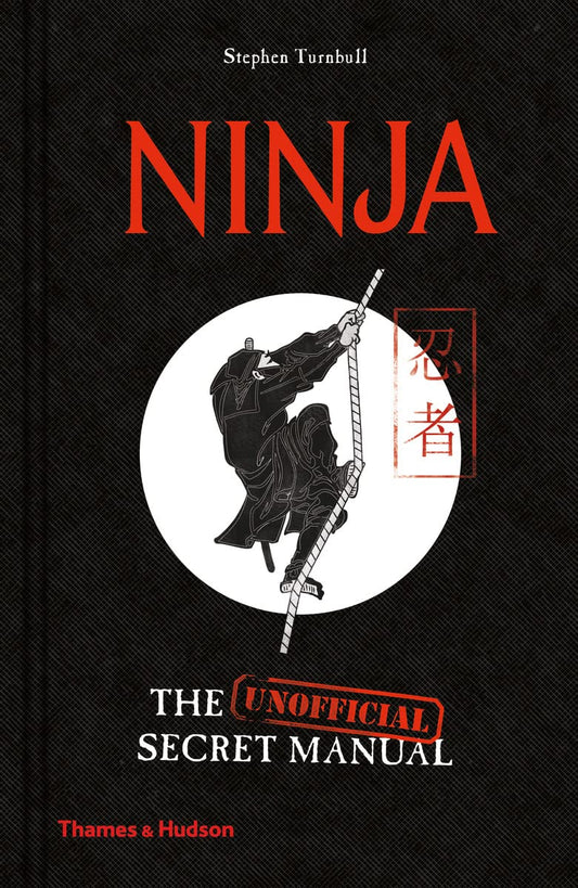 Ninja: The (Unofficial) Secret Manual - 3533