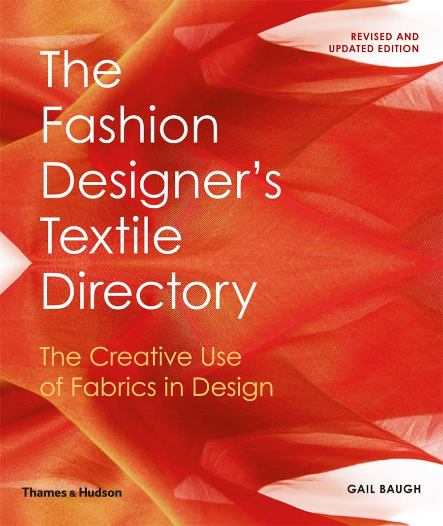 The Fashion Designer's Textile Directory 2nd ed /anglais