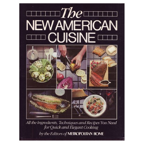 The New American cuisine