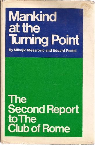 Mankind at the Turning Point: The Second Report... - 6221