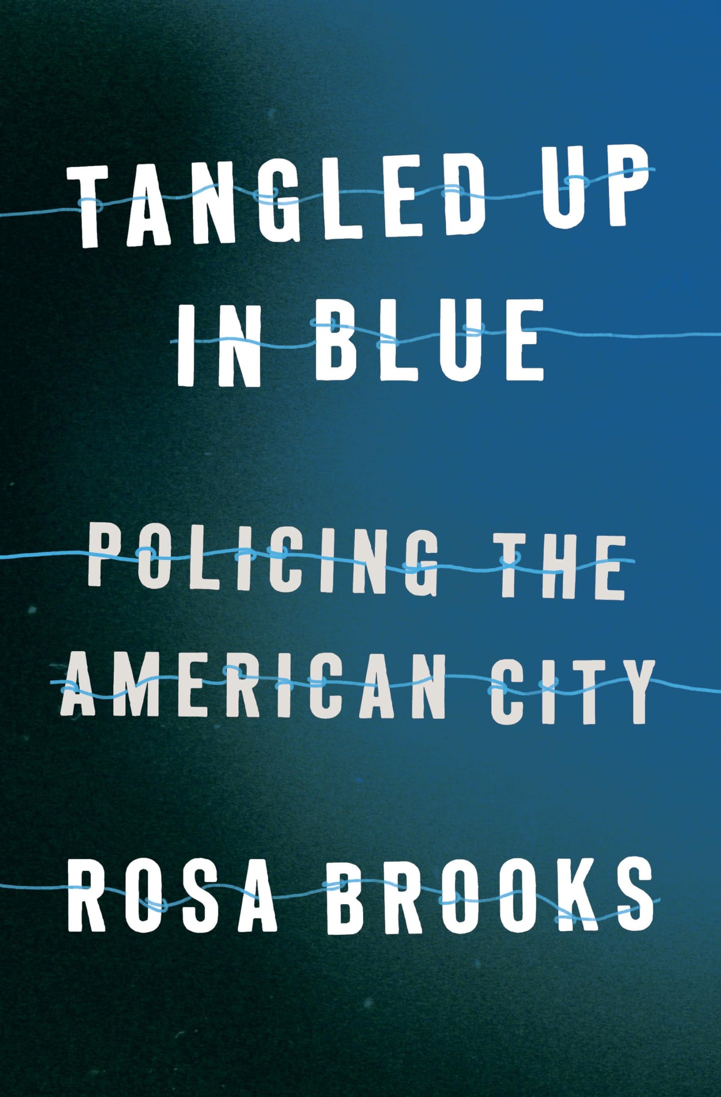 Tangled Up in Blue: Policing the American City - 6742