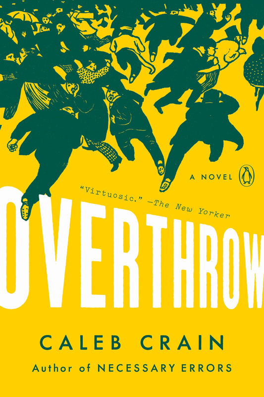 Overthrow: A Novel - 5386
