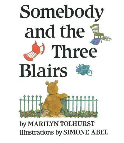 Somebody and the Three Blairs