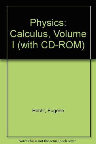 Physics: Calculus, Volume I (with CD-ROM)