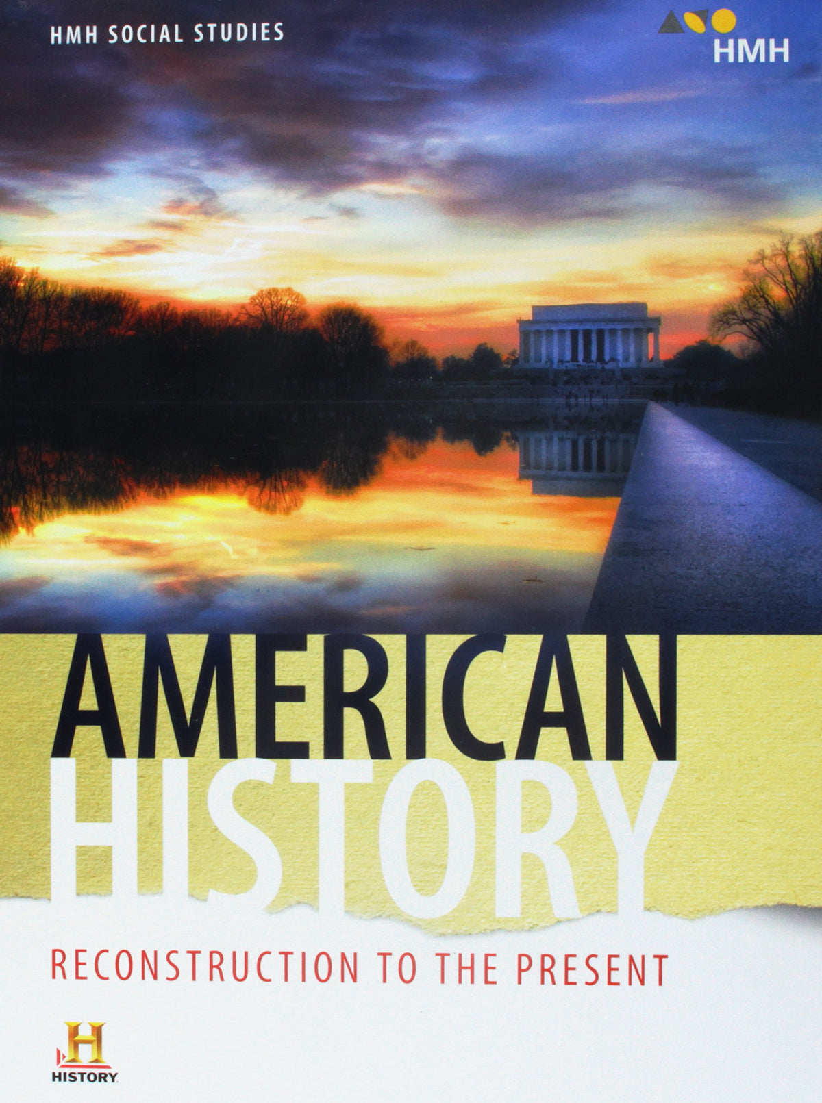 Student Edition 2018: Reconstruction to the Present: Student Edition 2018 (American History: Reconstruction to the Present)
