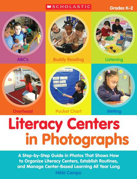 Scholastic Classroom Resources Literacy Centers in Photographs (SC500798)