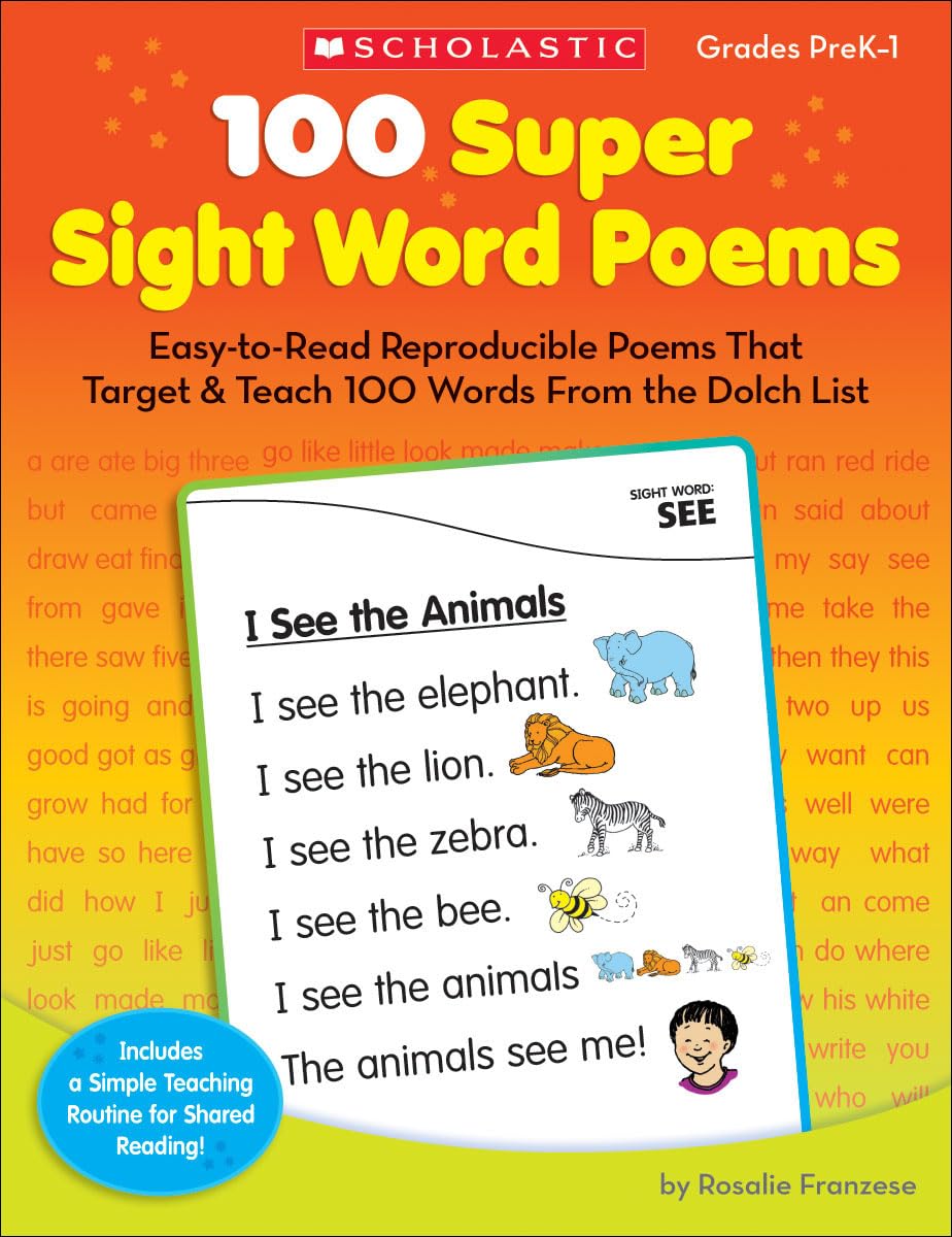 100 Super Sight Word Poems: Easy-to-Read Reproducible Poems That Target & Teach 100 Words From the Dolch List - 5458