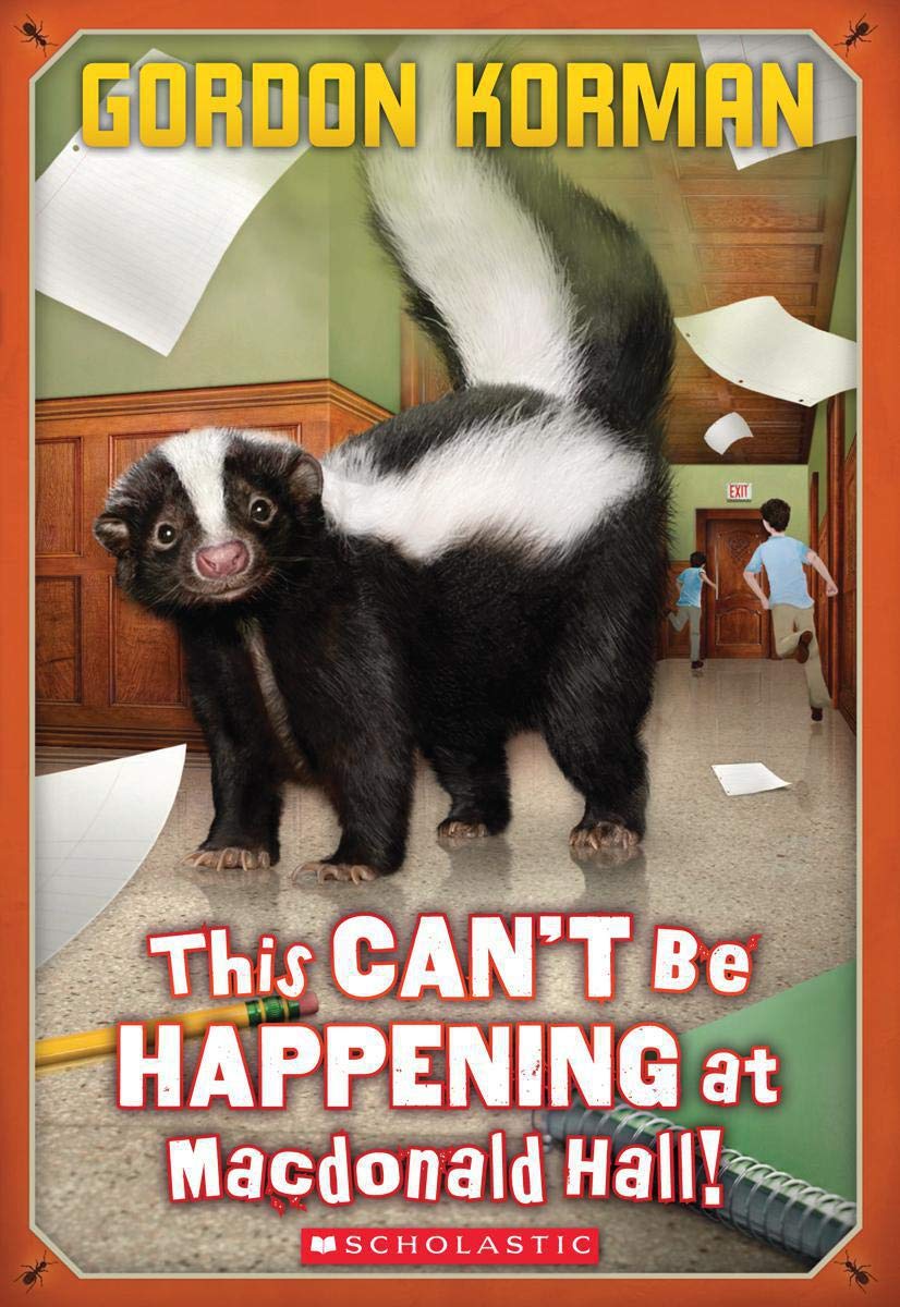 This Can't Be Happening at MacDonald Hall! (Bruno and Boots, 1) - 5839