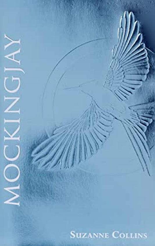 Mockingjay (The Final Book of The Hunger Games): Foil Edition (3) - 27
