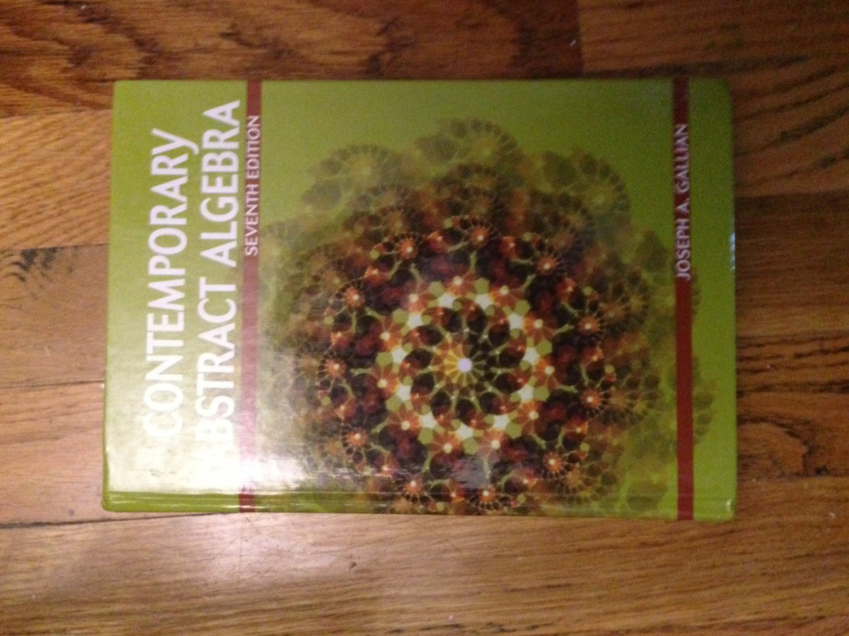 Contemporary Abstract Algebra