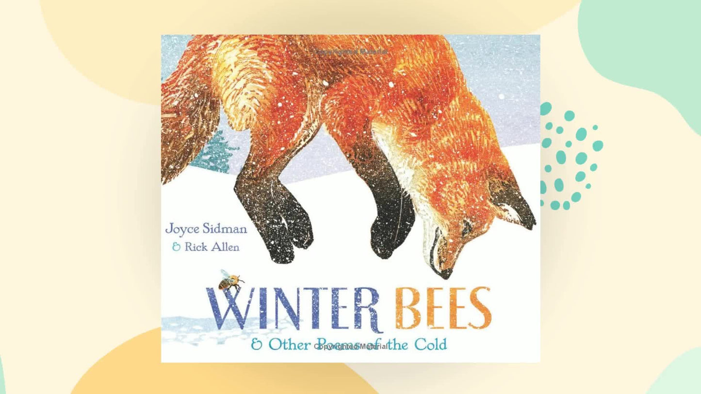Winter Bees & Other Poems of the Cold (Junior Library Guild Selection)
