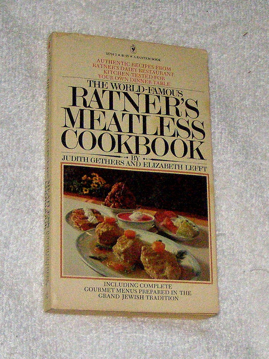 World-famous Ratner's Meatless Cookbook